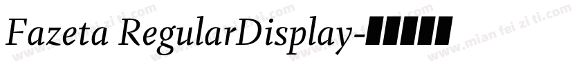 Fazeta RegularDisplay字体转换